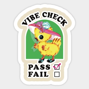 Vibe Check Chick Sticker